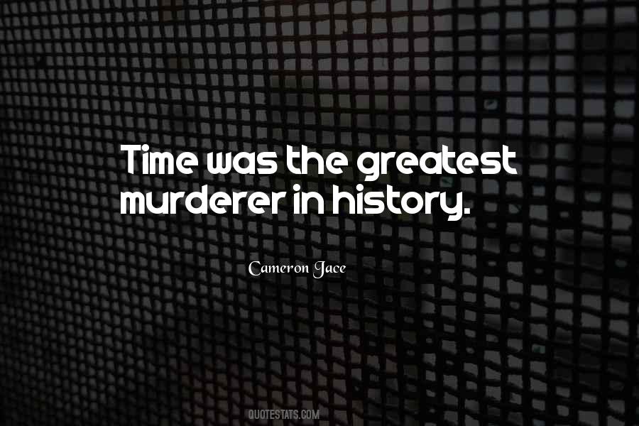 Murderer Quotes #1411999