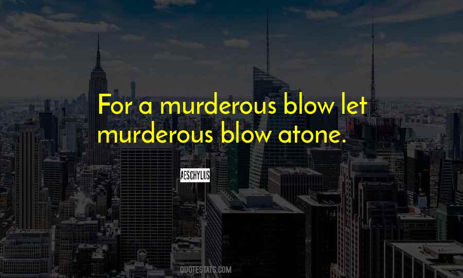 Murderous Quotes #587098