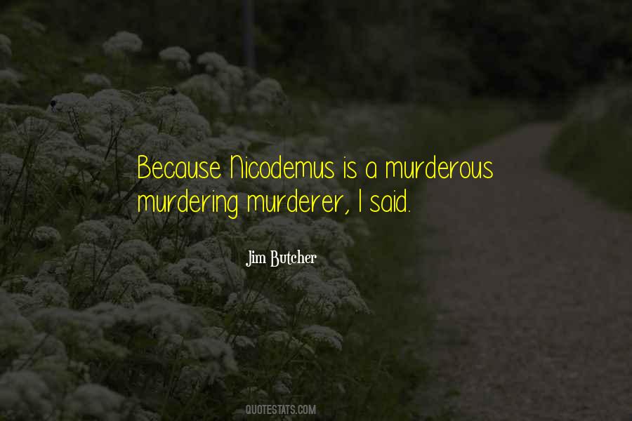 Murderous Quotes #75516