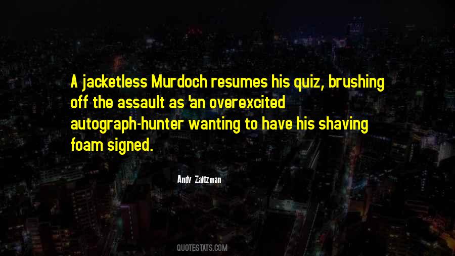 Murdoch Quotes #717288