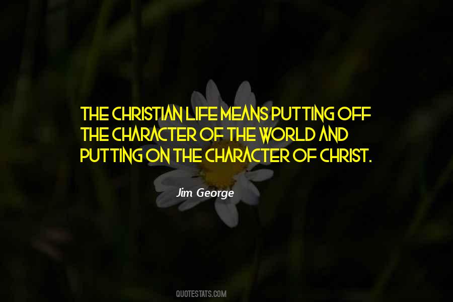 Quotes About Christian Character #267411