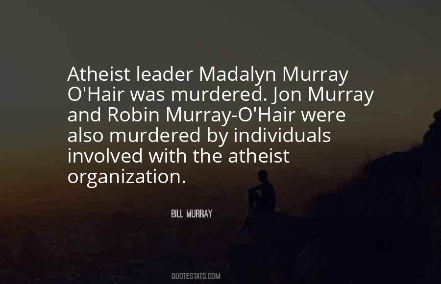 Murray O'hair Quotes #800214
