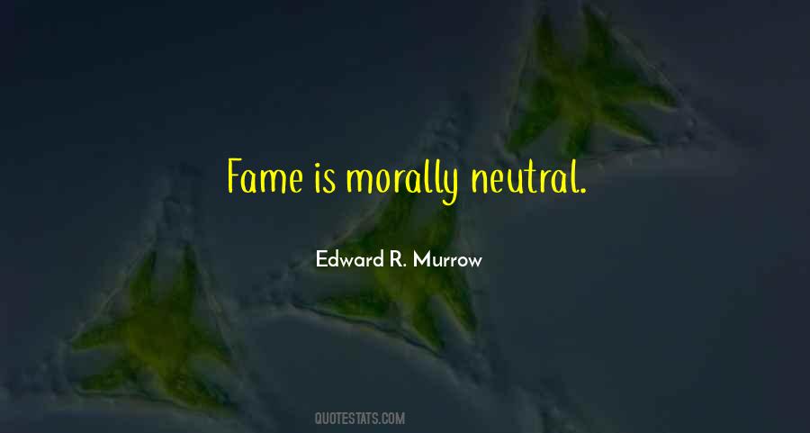 Murrow Quotes #1351485