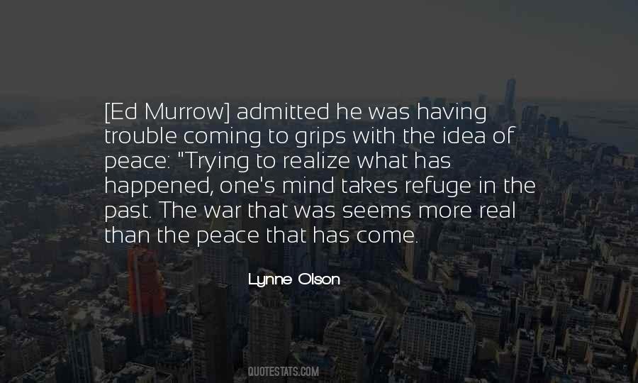 Murrow Quotes #1872584