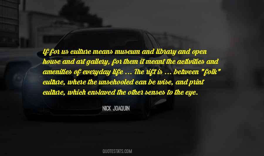 Museum Quotes #1055216