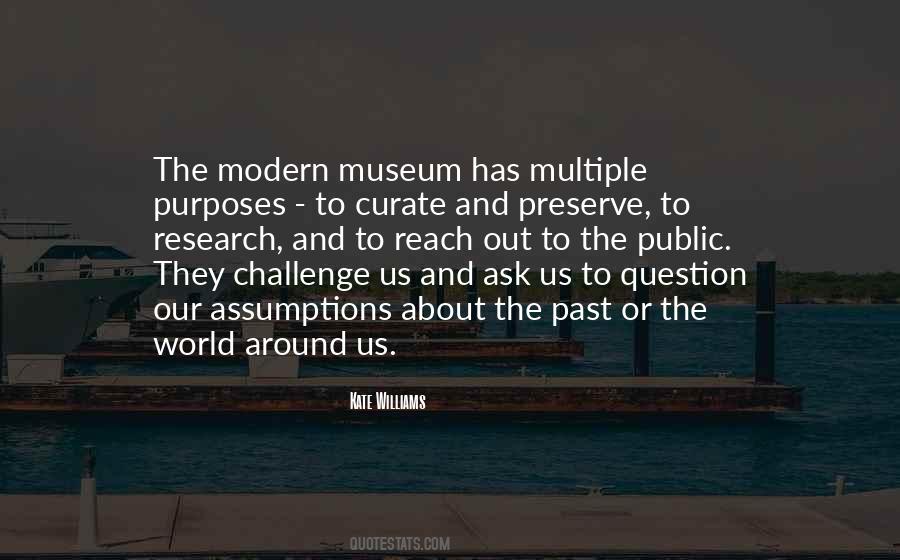 Museum Quotes #1348207