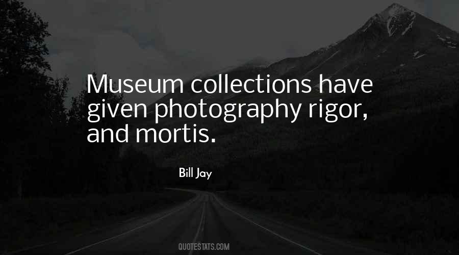 Museum Quotes #1364995