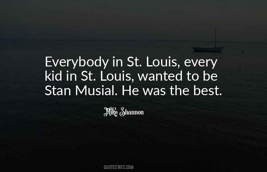 Musial Quotes #1503145
