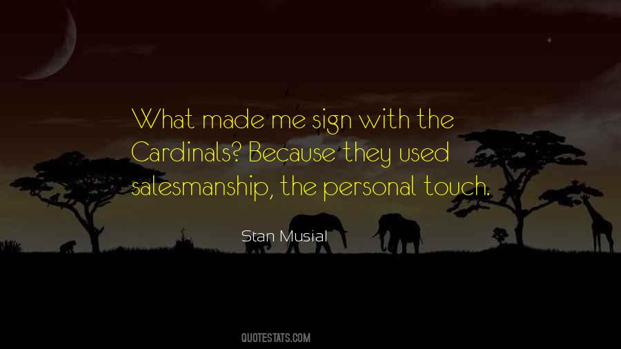 Musial Quotes #1557176