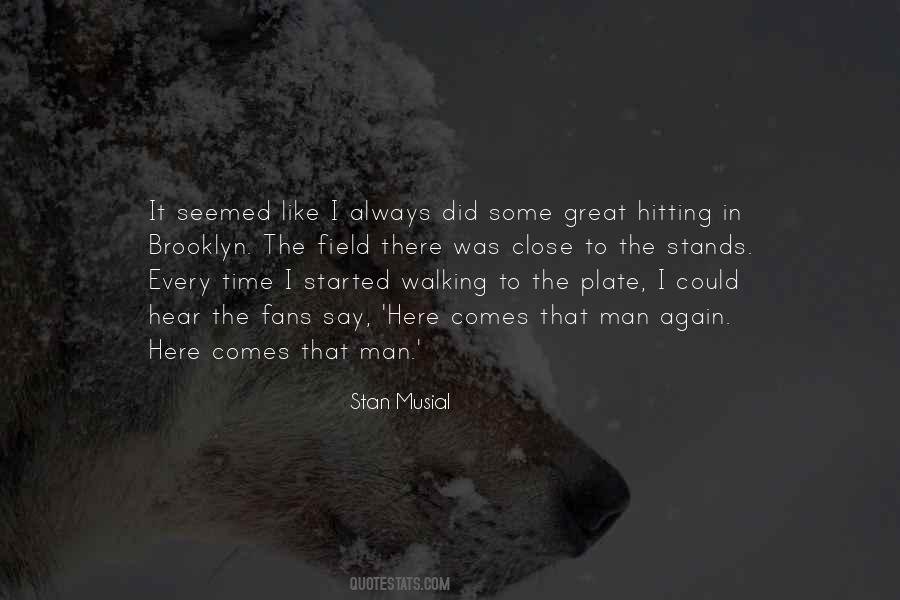 Musial Quotes #1872379