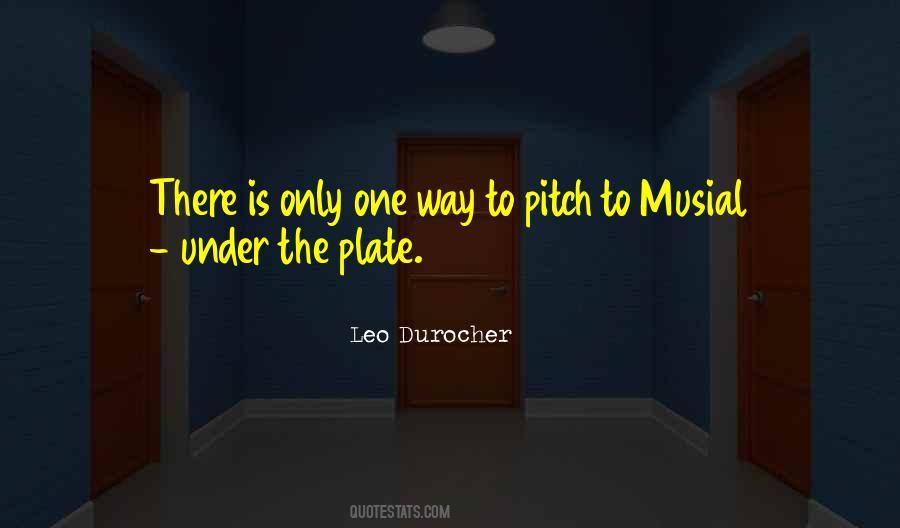 Musial Quotes #199830