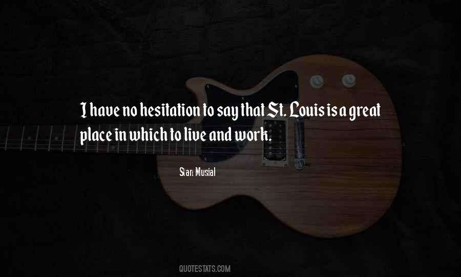 Musial Quotes #687933