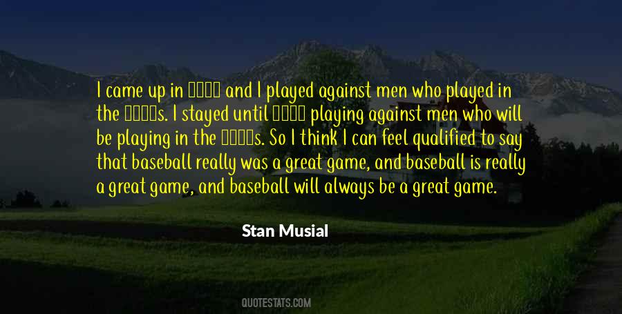 Musial Quotes #725446