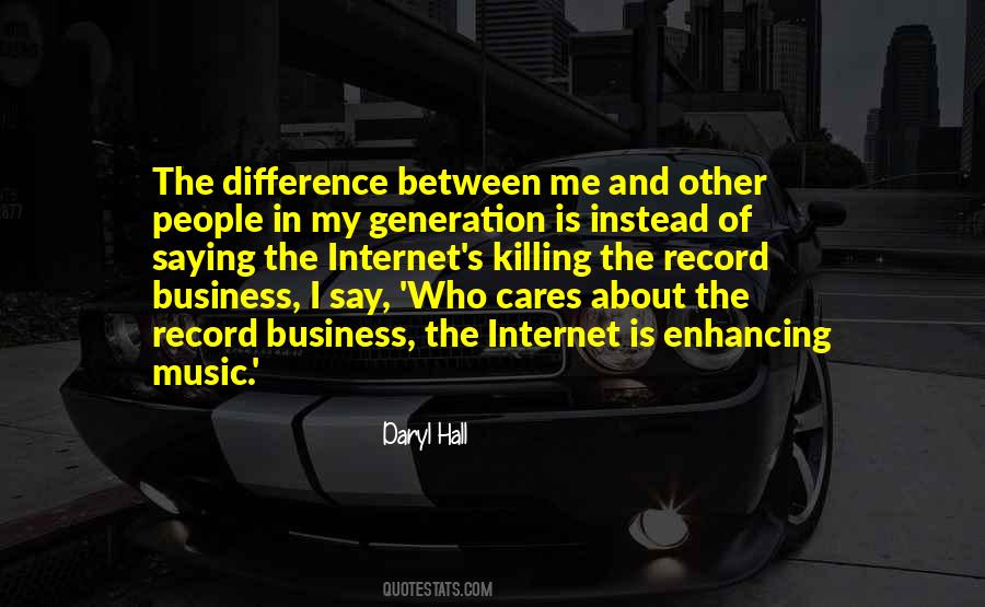 Music And Business Quotes #420142