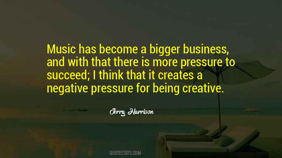 Music And Business Quotes #451104