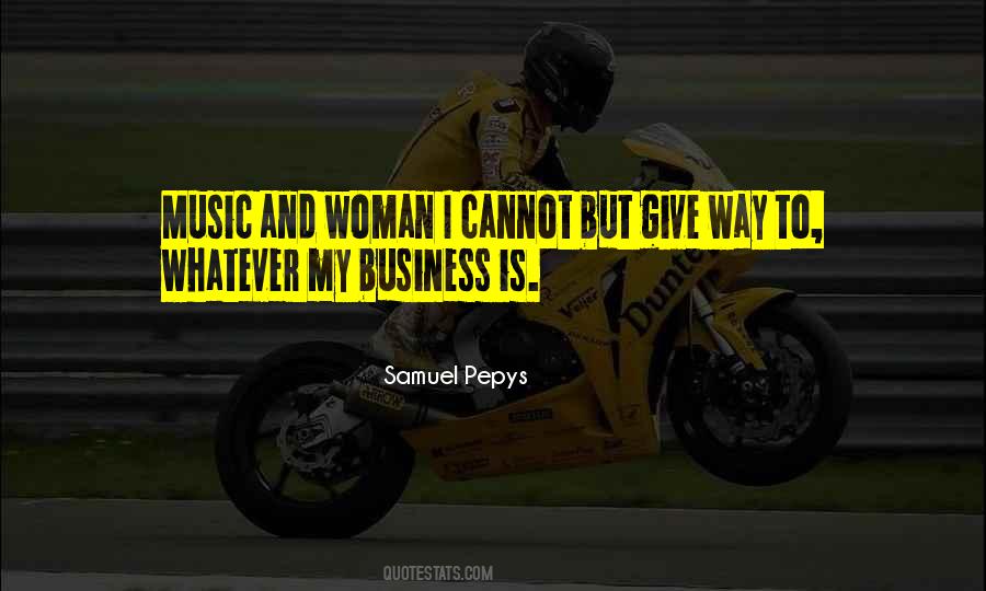 Music And Business Quotes #628816