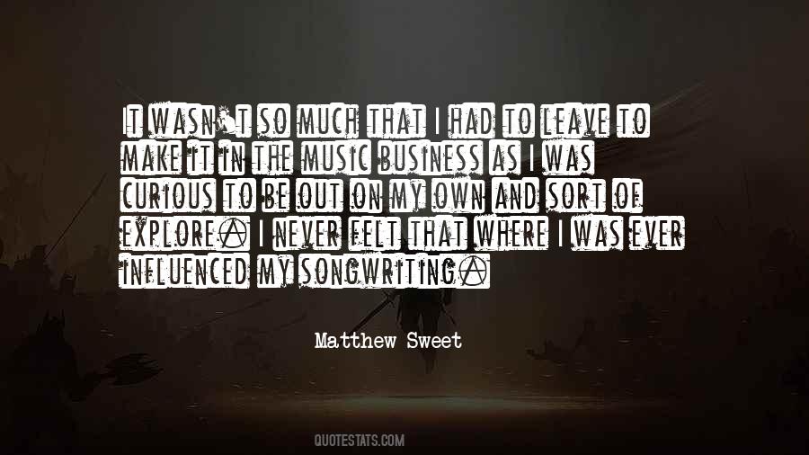 Music And Business Quotes #675905
