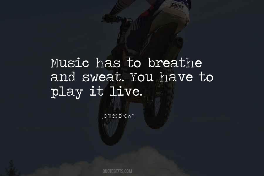 Music And Live Quotes #202450