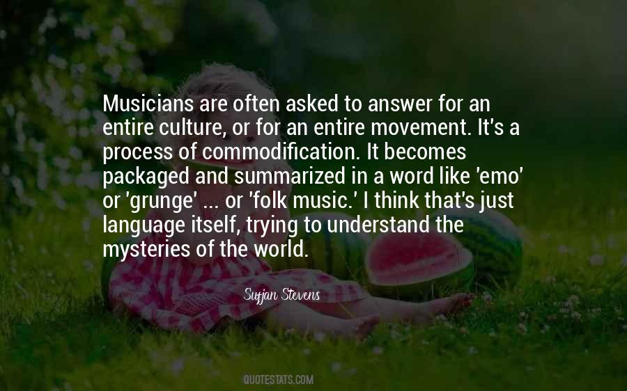 Music And Musicians Quotes #377402