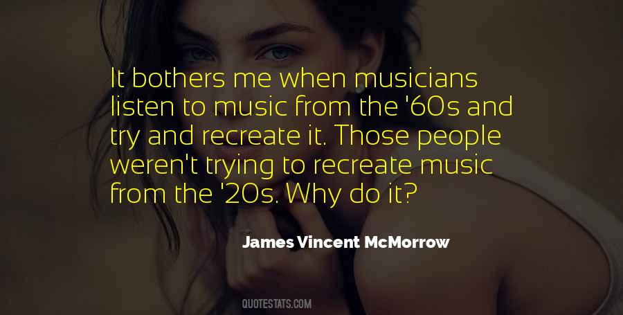 Music And Musicians Quotes #423637