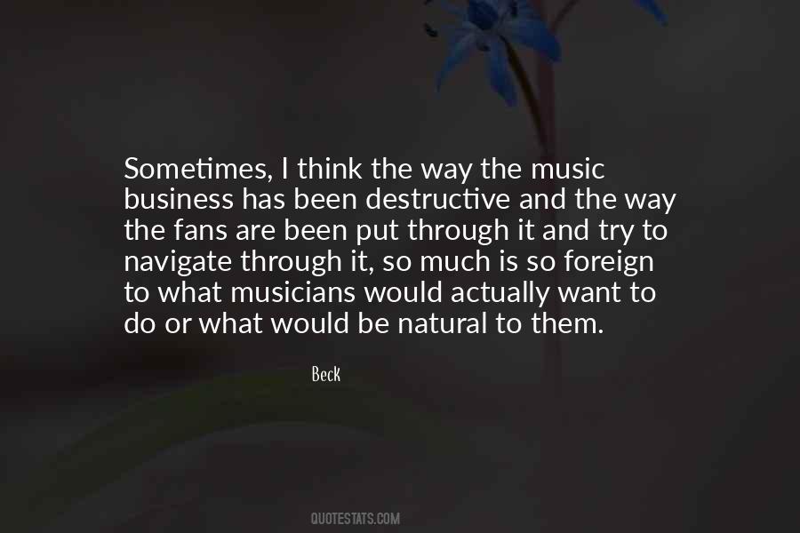 Music And Musicians Quotes #518228