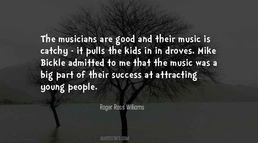 Music And Musicians Quotes #526330