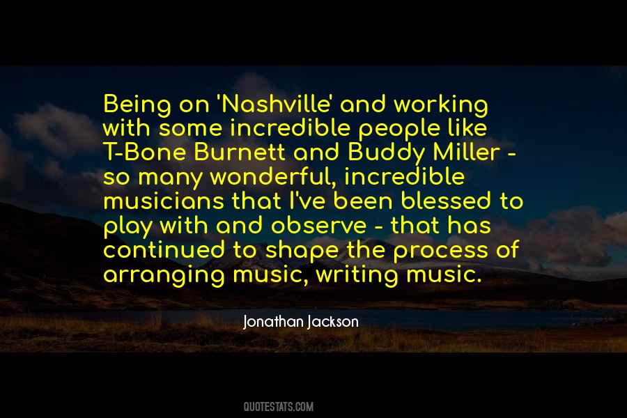 Music And Musicians Quotes #752487