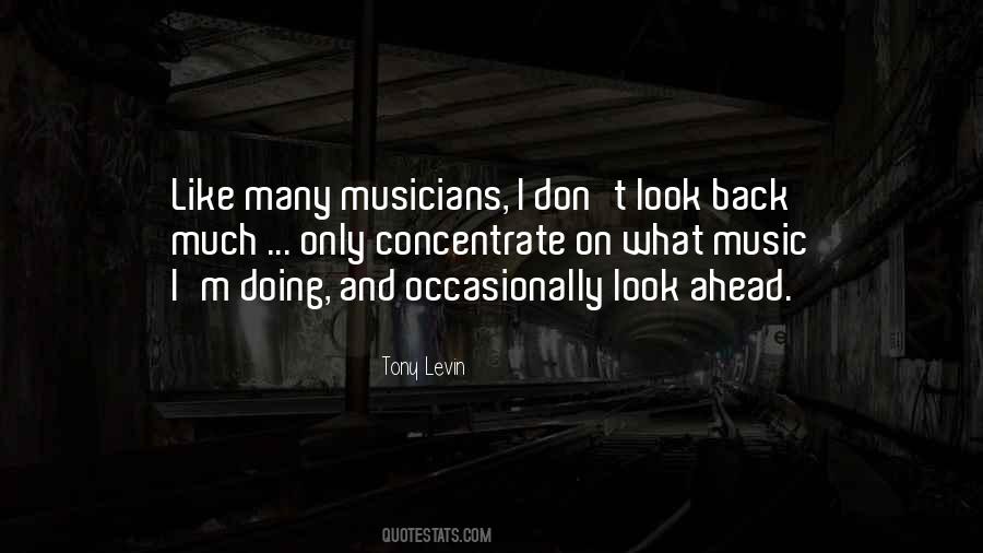 Music And Musicians Quotes #774134