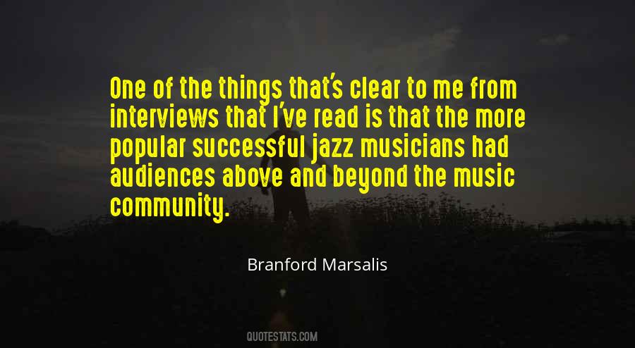 Music And Musicians Quotes #776895