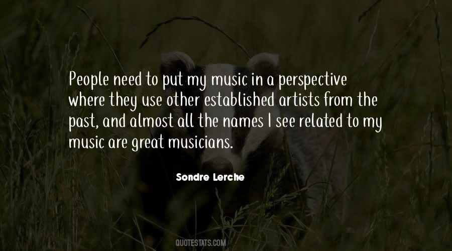Music And Musicians Quotes #890600