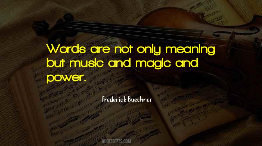 Music And Power Quotes #524606