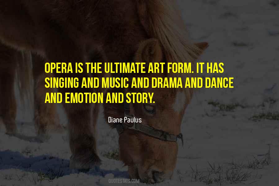 Music Art Dance Quotes #1040538