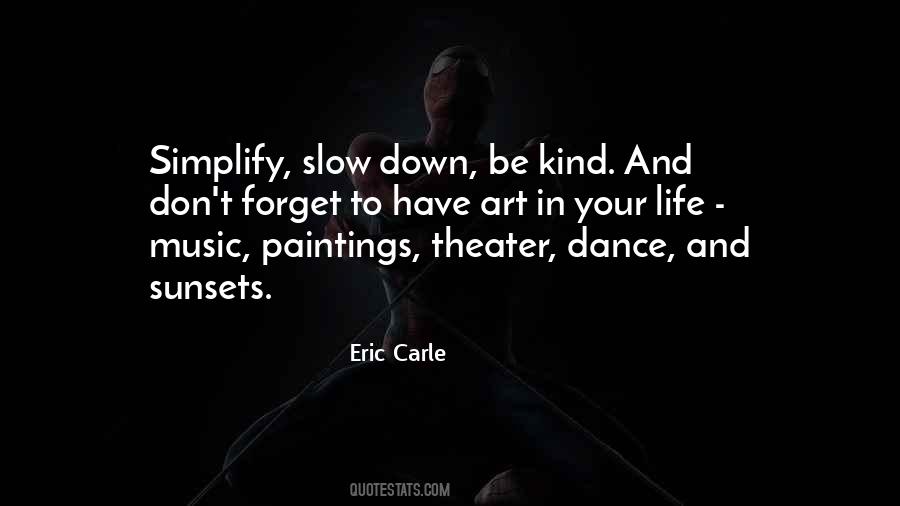 Music Art Dance Quotes #1760813