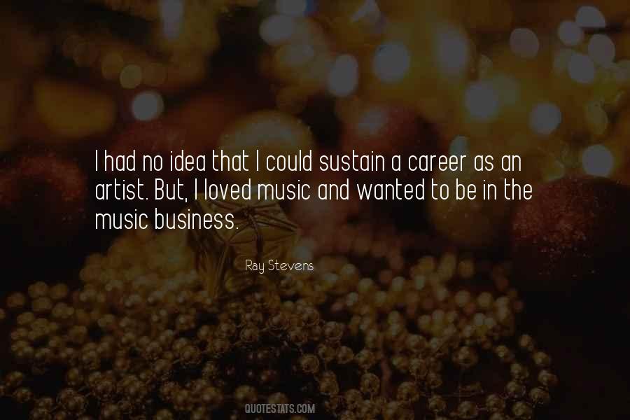 Music Artist Quotes #117683