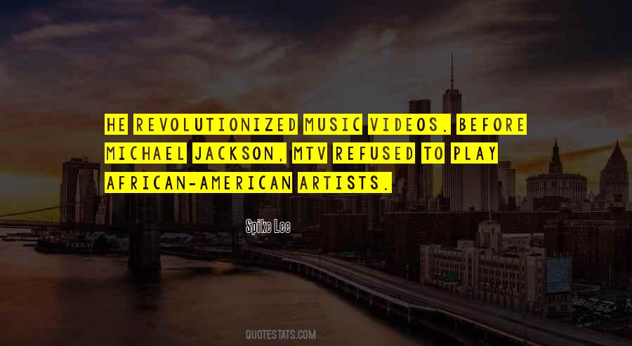 Music Artist Quotes #189158