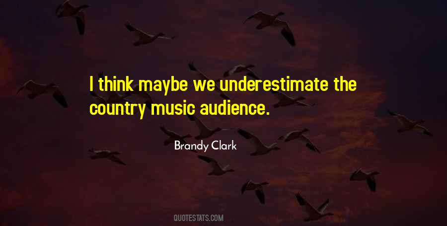 Music Audience Quotes #1242353