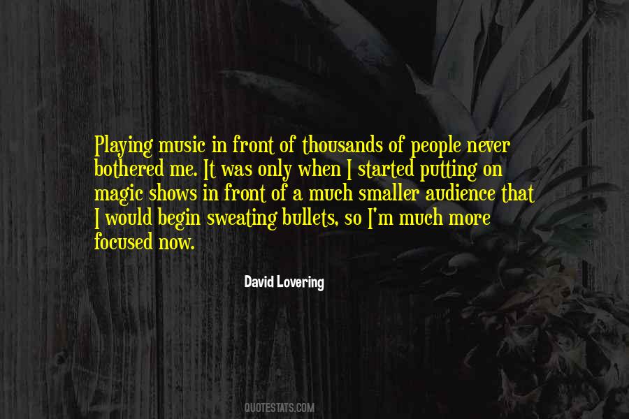 Music Audience Quotes #498513