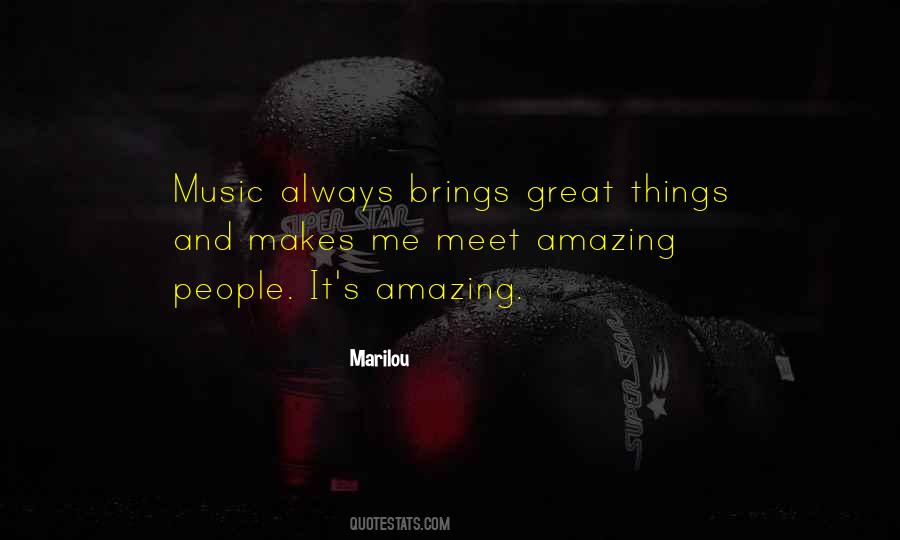 Music Brings Quotes #1775614