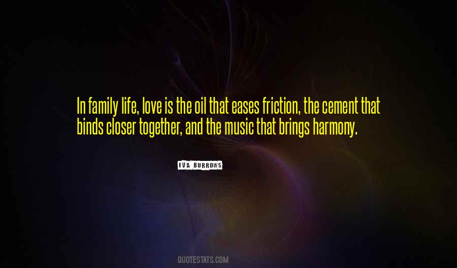 Music Brings Us Together Quotes #1507459