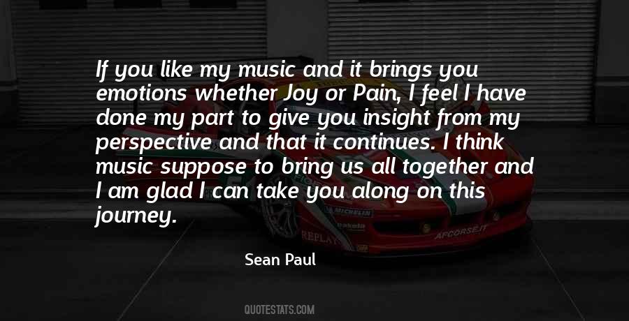 Music Brings Us Together Quotes #997650