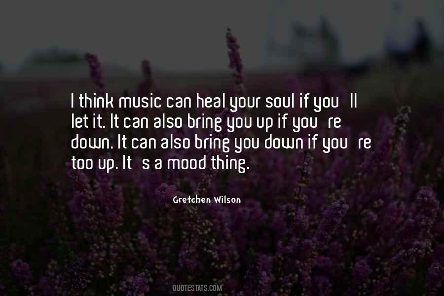 Music Can Heal Quotes #382500
