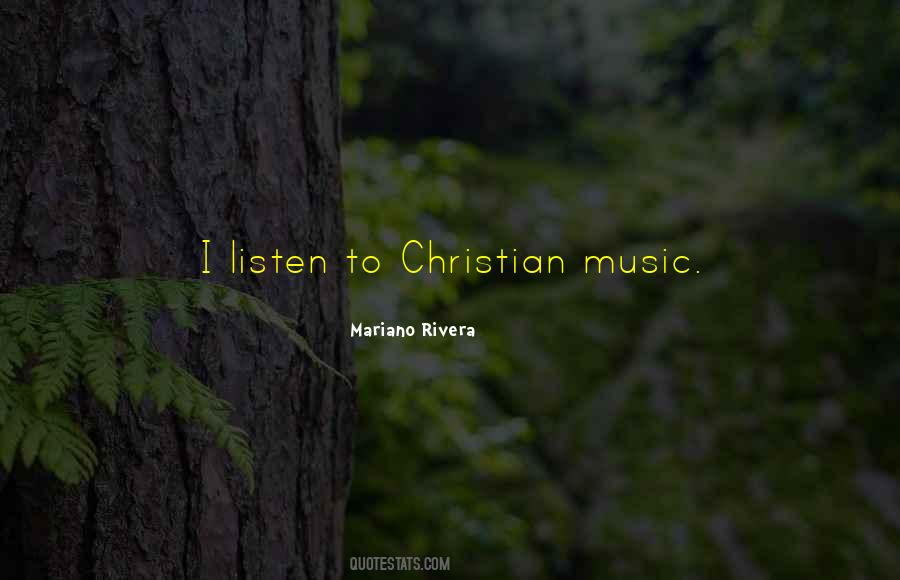 Music Christian Quotes #1435983
