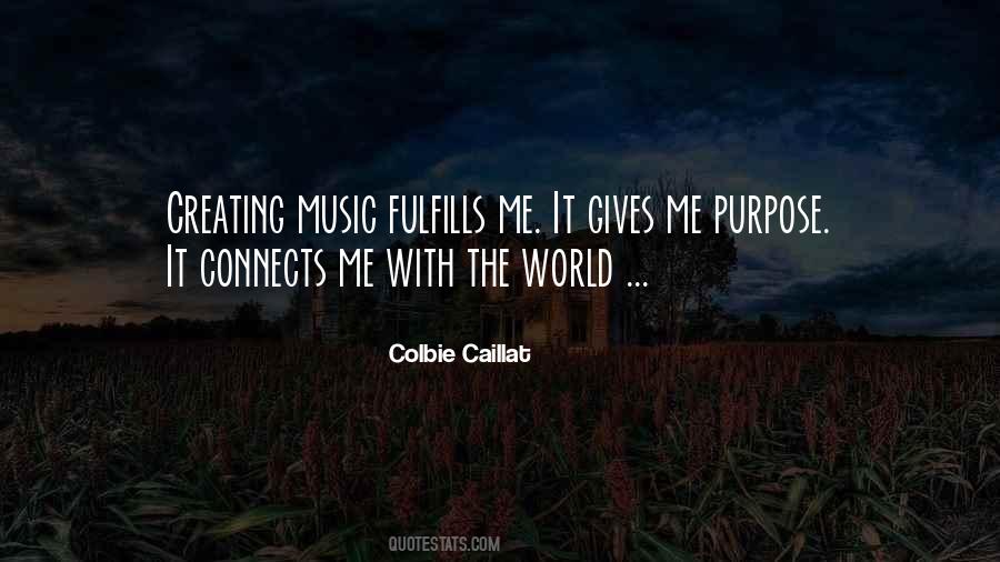 Music Connects Quotes #1268038