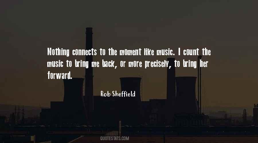 Music Connects Quotes #307258
