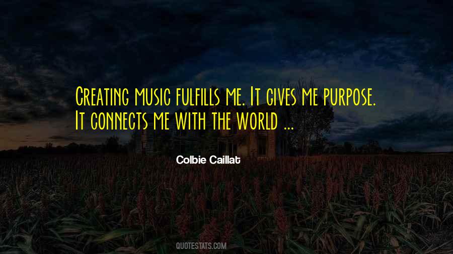 Music Connects The World Quotes #1268038