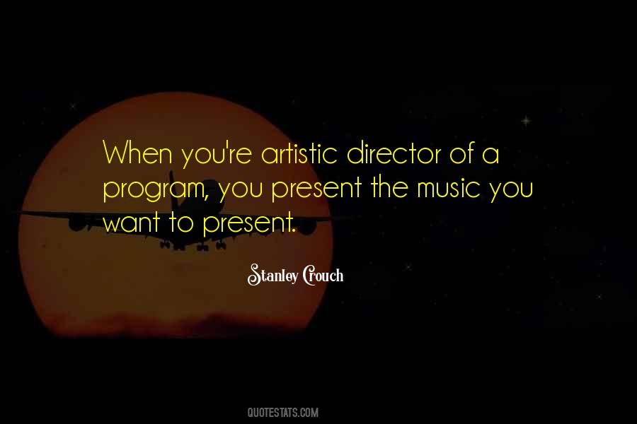 Music Director Quotes #73176