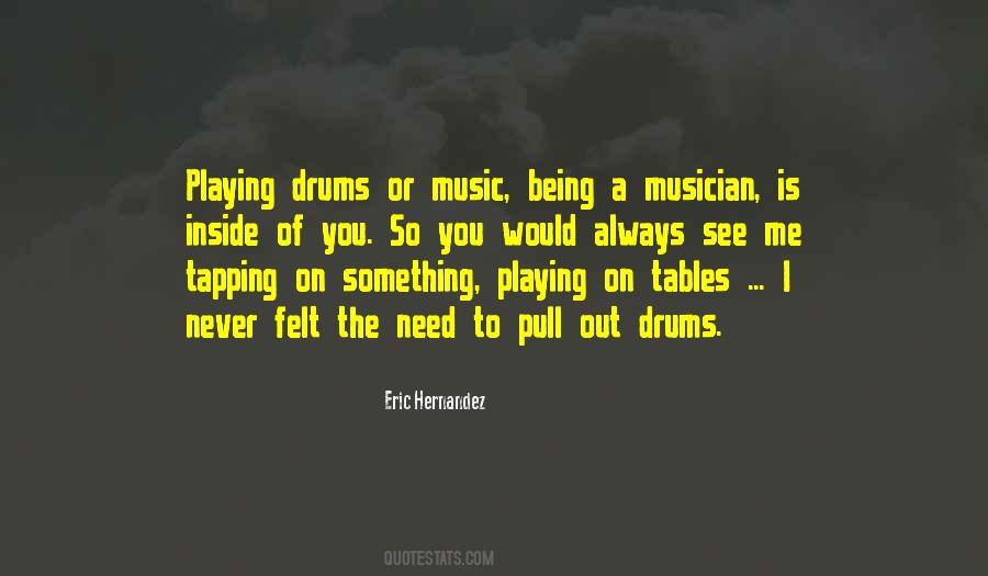 Music Drums Quotes #578012