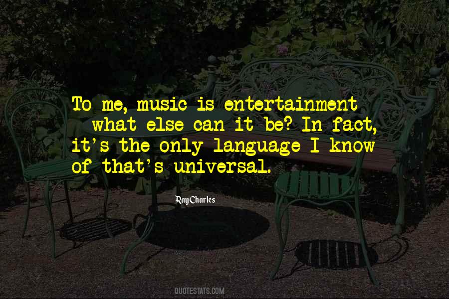 Music Entertainment Quotes #58266