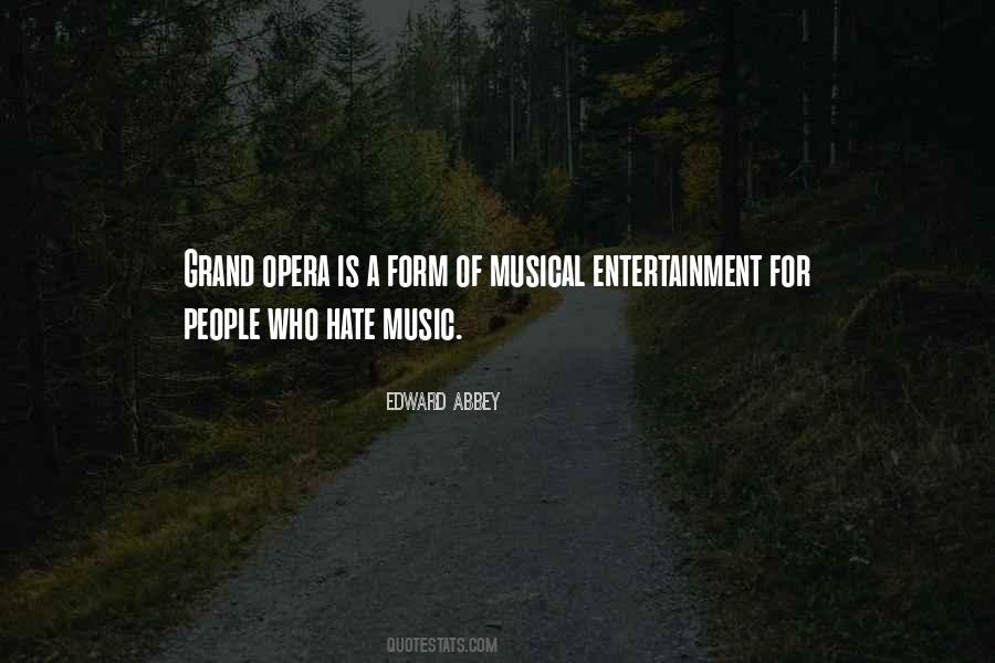 Music Entertainment Quotes #611973