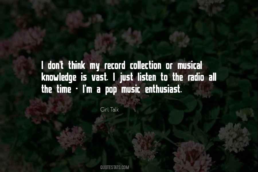 Music Enthusiast Quotes #1565588